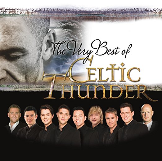 THE VERY BEST OF CELTIC THUNDER CD Featuring 9 Celtic Thunder ...