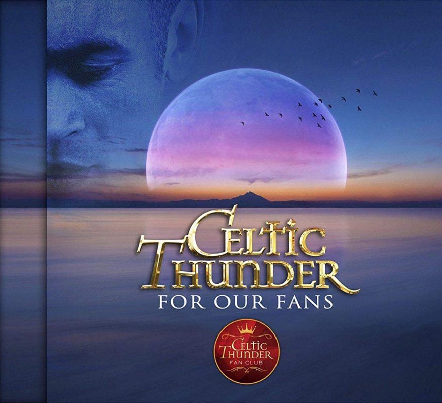 CELTIC THUNDER ‘FOR OUR FANS’ CD – Celtic Thunder Store